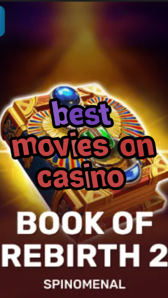 best movies on casino-trdjkmsxjksdss.com